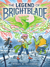 Cover image for The Legend of Brightblade